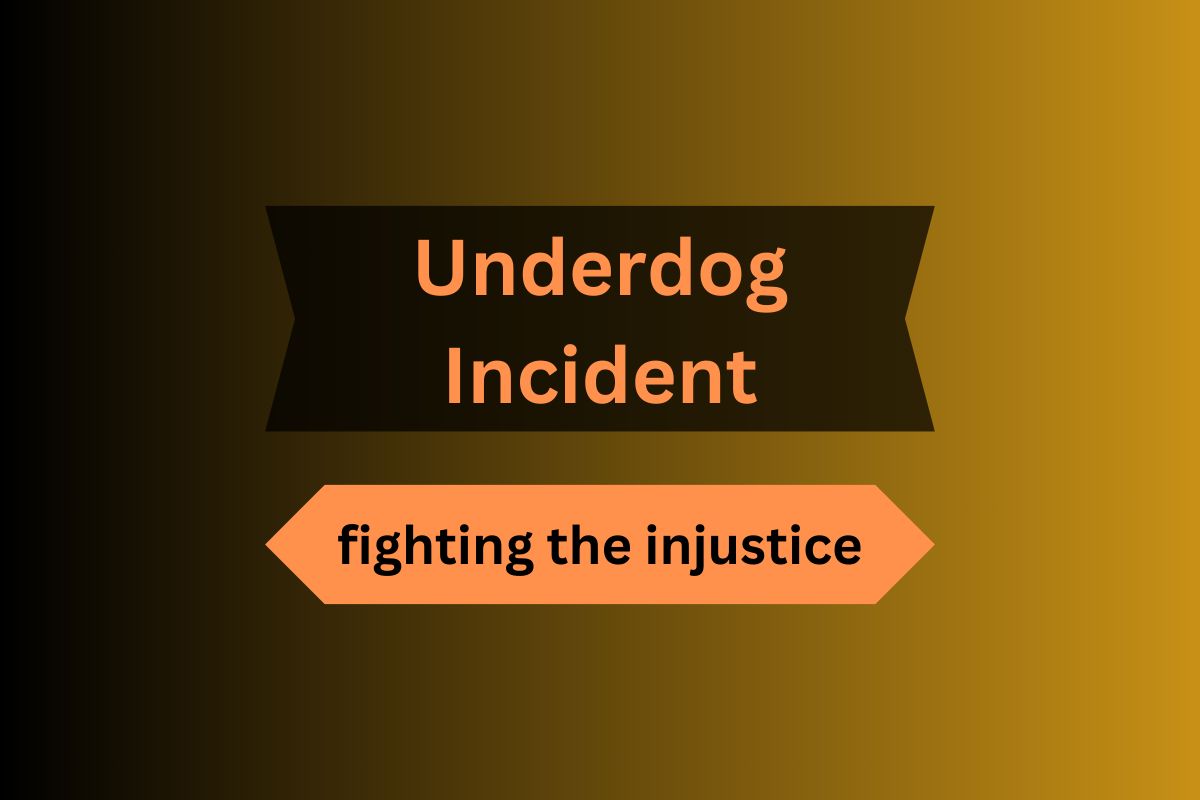 Underdog Incident