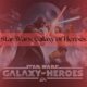 Star Wars Galaxy of Heroes