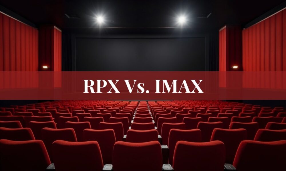 RPX Vs. IMAX