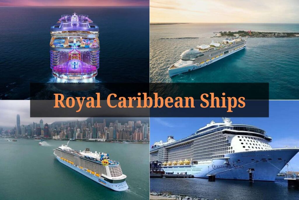 Royal Caribbean Ships