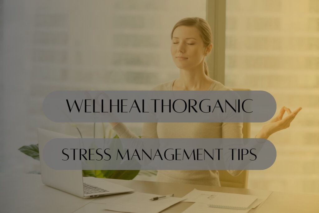 Stress Management Tips