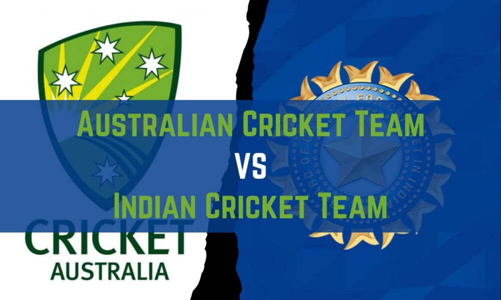 Australia Vs India