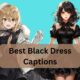 Best Black Dress Captions