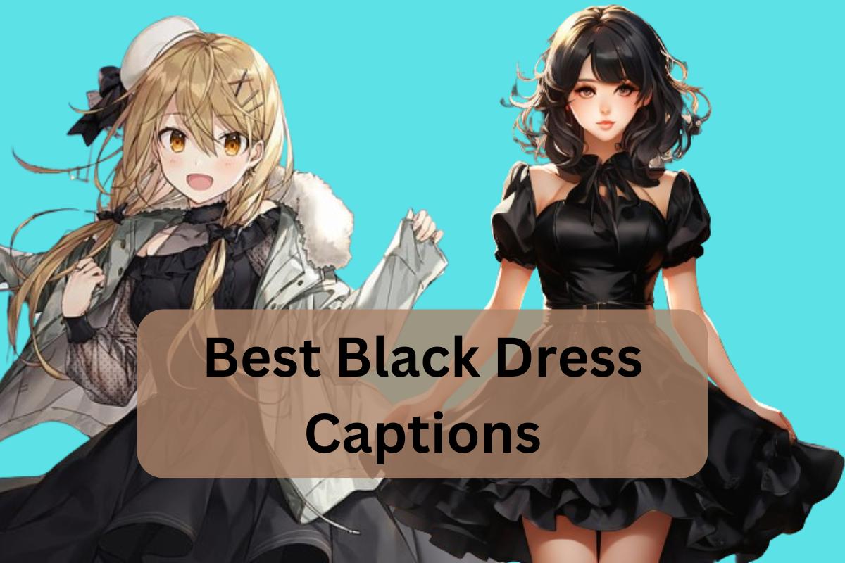 Best Black Dress Captions