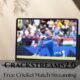 Free Cricket Match Streaming