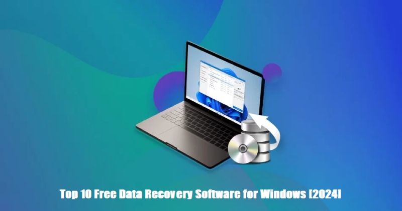 Top 10 Free Data Recovery Software for Windows [2024]