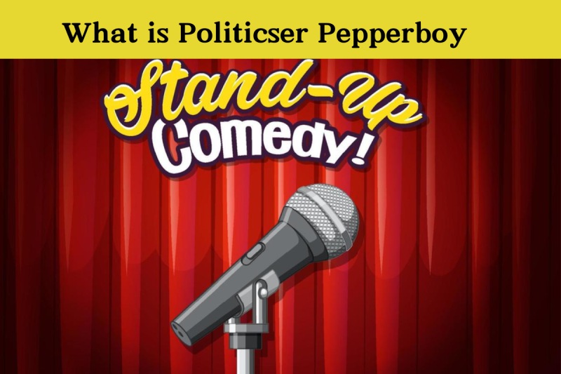 What is Politicser Pepperboy