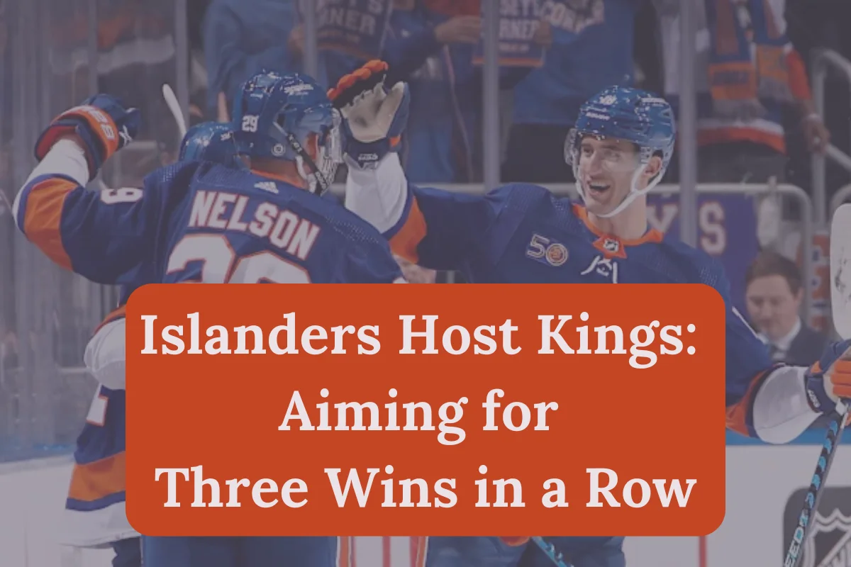 Islanders Host Kings