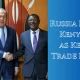 Russia Eyes Kenya as Key Trade Hub