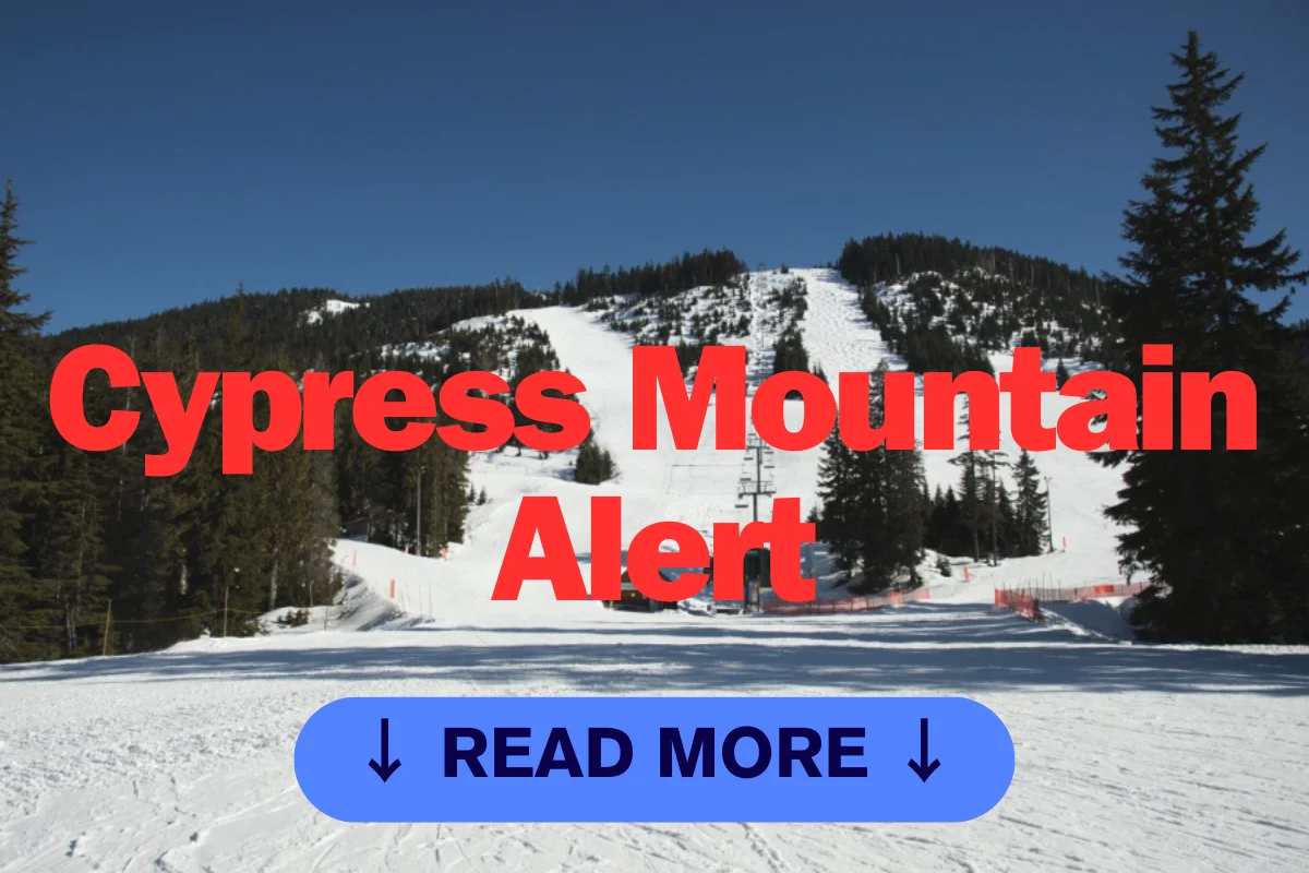 Cypress Mountain Alert